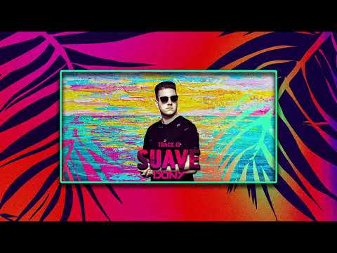 Dony - Suave 2024