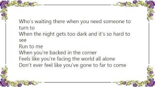 Brad Martin - Run to Me Lyrics