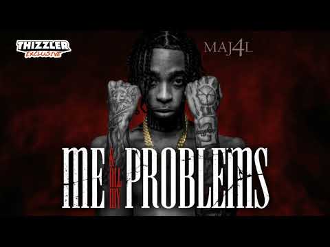 Maj4l ft. Verde Babii - Leave The 1 I'm With (Official Audio) || Me & All My Problems