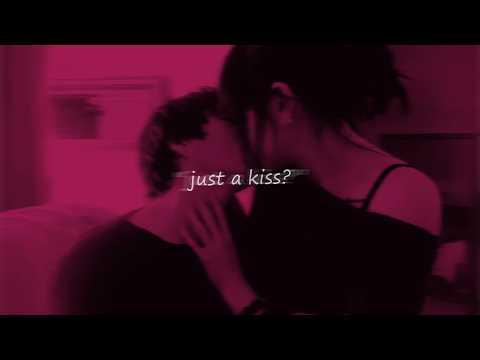 just a kiss till we’re so naked (playlist)