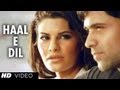 Haal E Dil Tujhko Sunata Full Song Murder 2 Emraan Hashmi Jacqueline Fernandez