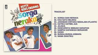 Download lagu Hetty Koes Endang - Album Sorga Dan Neraka | Audio HQ mp3