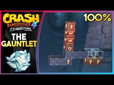 THE GAUNTLET - PLATINUM FLASHBACK RELIC! - Crash Bandicoot 4: It's About Time 100%