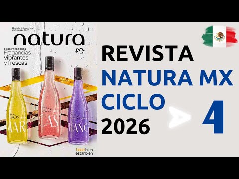 ✅ CATÁLOGO NATURA MÉXICO Ciclo 4 2026 🤩