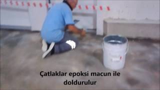Epoksi Uygulanış