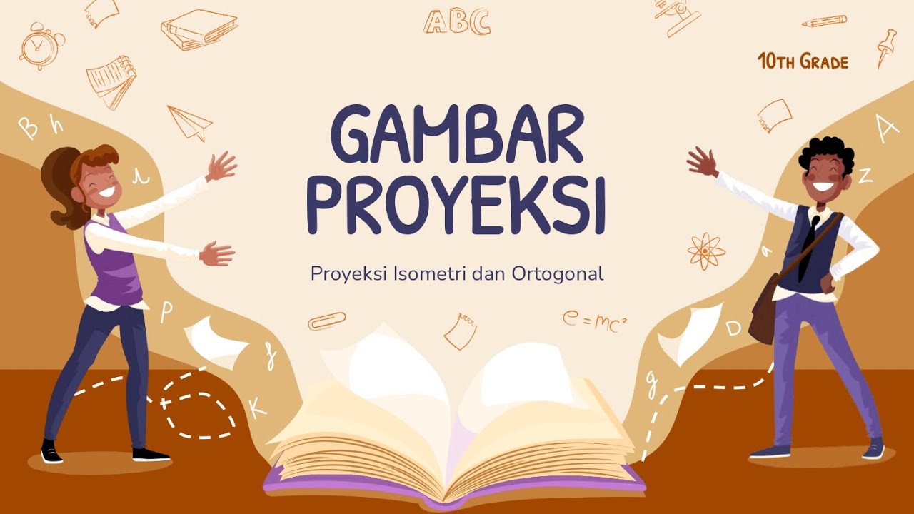 Proyeksi Isometri dan Ortogonal pada Gambar Proyeksi