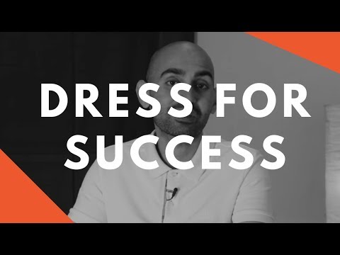 Why You Should (Always) Dress For Success