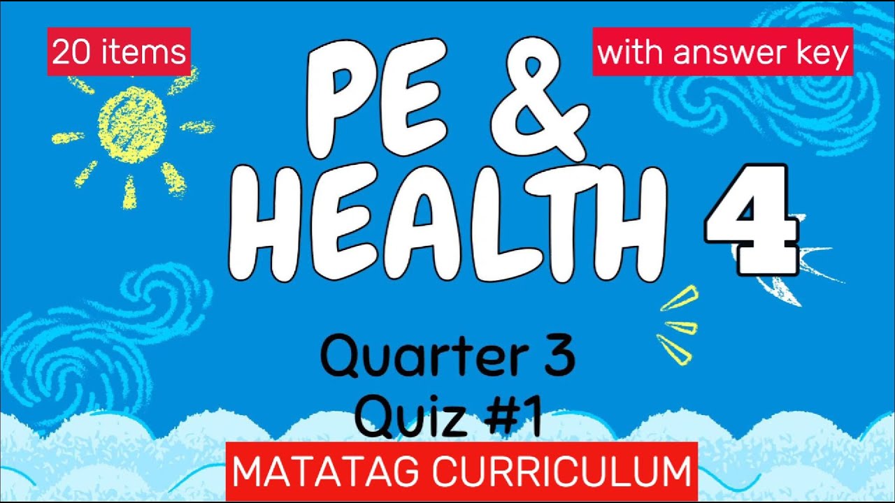 GRADE 4 PE & HEALTH QUARTER 3 QUIZ #1 SUMMATIVE TEST #matataggrade4 #deped #summativetest #mapeh4