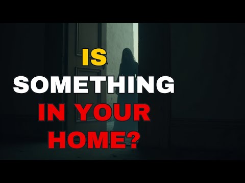 8 Hidden Signs That Evil Spirits Are Lurking in Your Home (Part1)