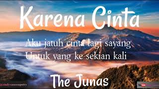 Download lagu Lirik lagu Stefan William (The Junas)  - Karena Cinta  #stefanwilliam #thejunas #karenacinta #music mp3