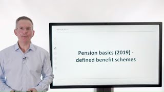 Pension basics (2019) - defined benefit schemes