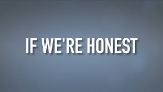 If We&#39;re Honest [Lyric Video] - Francesca Battistelli