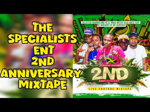 SPECIALISTS 2ND ANNIVERSARY DJ MRAS VS DJ ANTO TUFF VS SELECTOR MAMBICHWA & MC WAKAIRU VS MC GUNSHOT