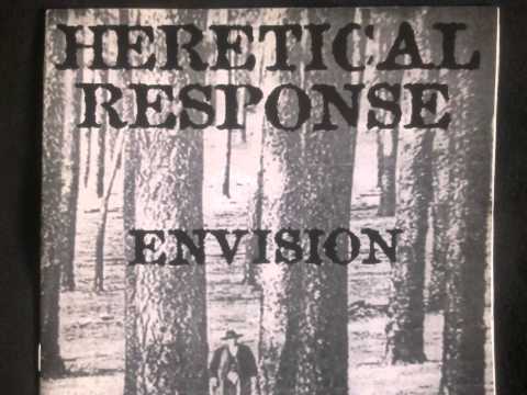 HERETICAL RESPONSE (usa) ´´envision´´ 7´´ep 1997 side A