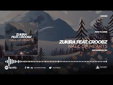 Zukira feat. Croobz - Hall Of Hearts (Instrumental Edit)