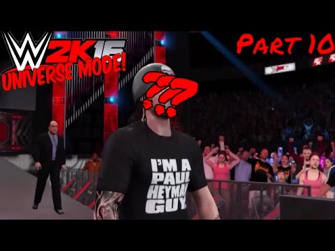WWE 2K16 | Universe Mode! | "Newest Paul Heyman Guy!!" | #10