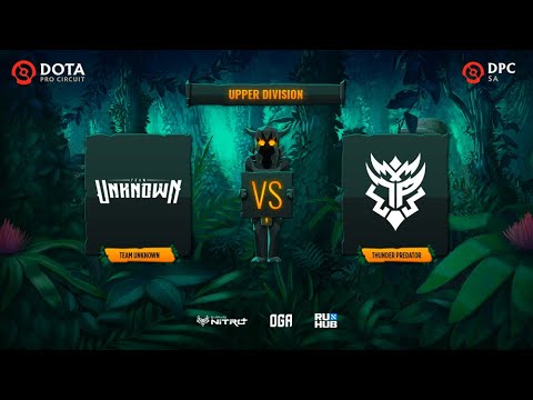 Team Unknown vs Thunder Predator, OGA DPC SA Regional League S1, bo3, game 2 [Mila & Inmate]