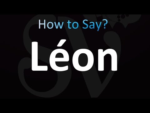 How to Pronounce Leon (French)