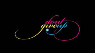 Kwan Hendry Feat. Soulcream - Don't Give Up (Dirty Bossa Love Mix)