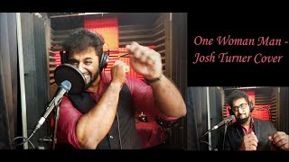 Josh Turner/George Jones - One Woman Man Karaoke Cover