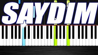 Ogün Sanlisoy - Saydım - Piano Tutorial by VN