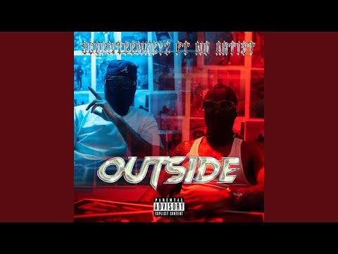 Outside (feat. No Artist)