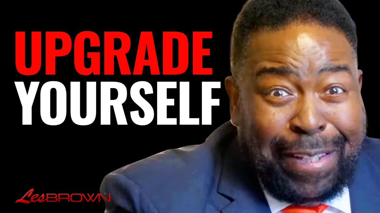 How You Handel Your Setbacks Will Determine If You Are READY To Upgrade Your Life | Les Brown