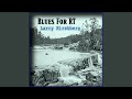 Blues For R.T. - Larry Hirshberg - Topic Blues For R.T.