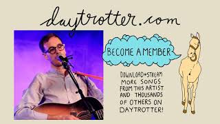 Hellogoodbye - When We First Kissed - Daytrotter Session
