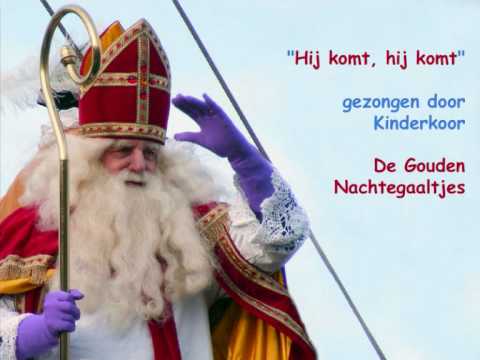 Hij komt, hij komt - Sinterklaas
