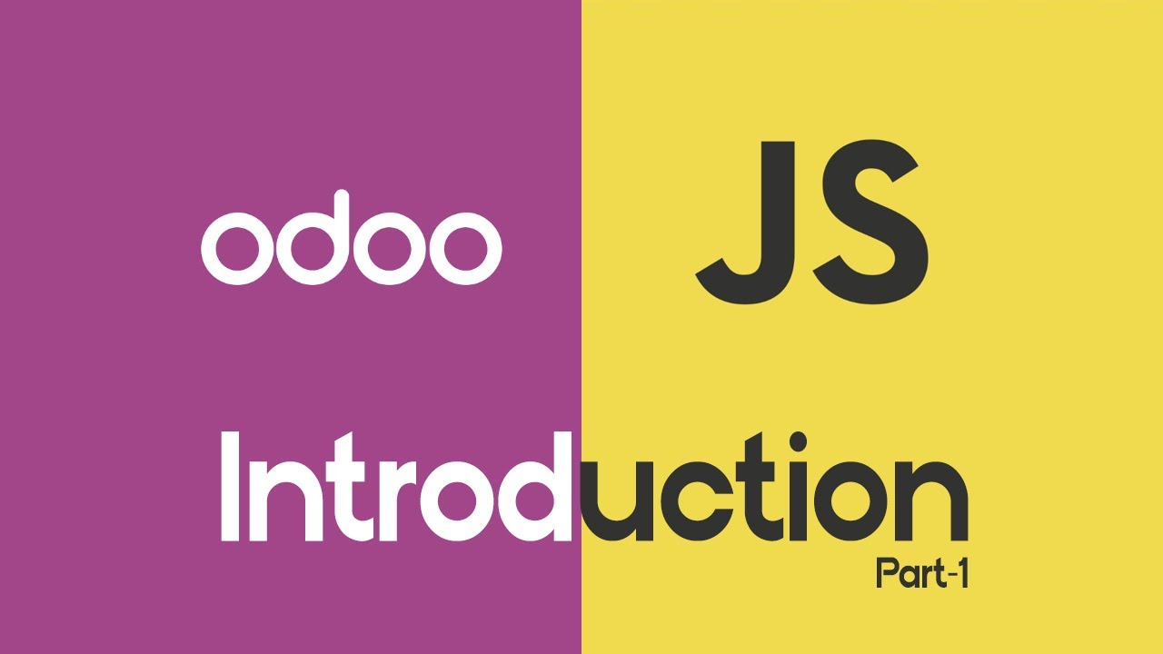 odoo JavaScript Introduction  01 | odoo JavaScript Easy Tutorials |  odoo JavaScript for beginners