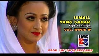 Download lagu Wiwid W - ISMAIL YANG SABAR IMC RECORD mp3 Download lagu Wiwid W - ISMAIL YANG SABAR IMC RECORD mp3