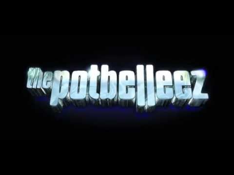 The Potbelleez - Junkyard