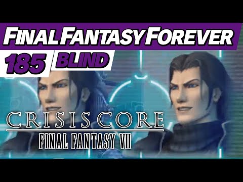 Final Fantasy Forever | 185 | "SOLDIER Missions (Pt. 8)"
