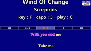 Download lagu Wind Of Change - Scorpions (Karaoke & Easy Guitar Chords)  Key : F  Capo : 5 mp3
