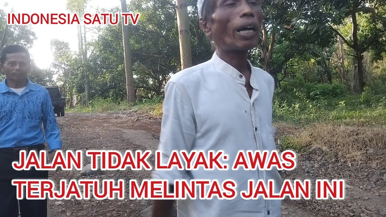 Jalan Tak Layak Awas Terjatuh