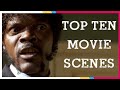 Top 10 UNFORGETTABLE Movie Scenes Of ALL TIME