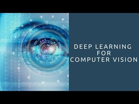 Deep Learning for Computer Vision