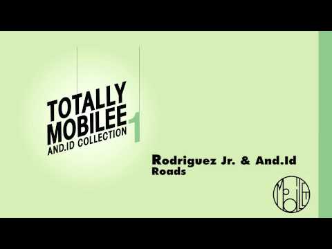Rodriguez Jr. & And.Id - Roads