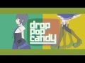Drop Pop Candy - Fandub Español - Luka ＊ Rin ...