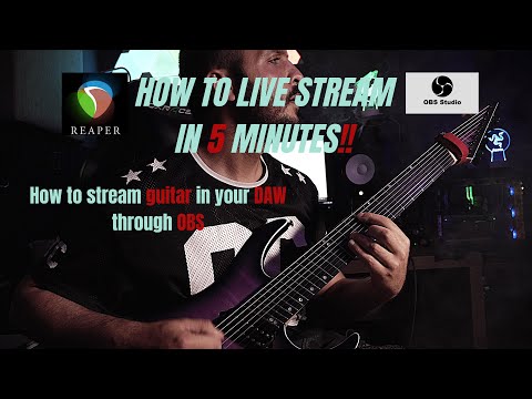 How to stream your guitar live through DAW and OBS in 5 MINUTES!! "Reaper" - HD