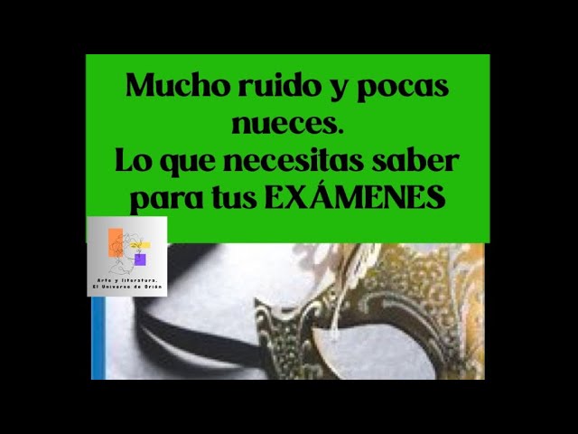 Vídeo relacionado con Mucho ruido y pocas nueces