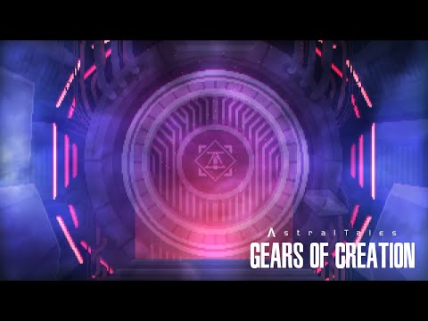 Astral Tales - Gears of Creation