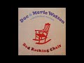 Doc & Merle Watson – How Long Blues