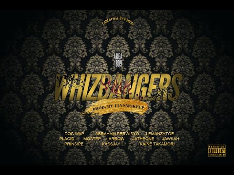 AREA 1809 - WHIZBANGERS (PROD. BY ELYSMOKEUP) ⭐ ALLSTAR ⭐