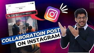 Instagram Collaboration Post | How to Collaborate on Instagram Post (INSTAGRAM NEW UPDATE)