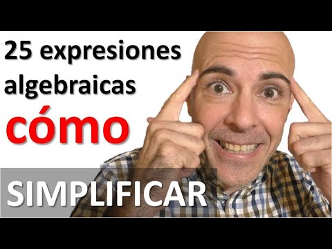 APRENDE A SIMPLIFICAR EXPRESIONES ALGEBRAICAS DESDE CERO. Fracciones. 25 ejercicios