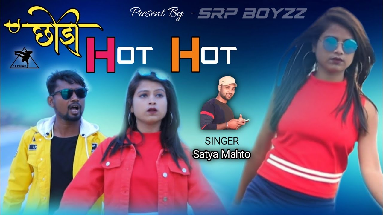 Full Audio_Chori Hot Hot_ Nagpuri Song 2021//Satya Mahto