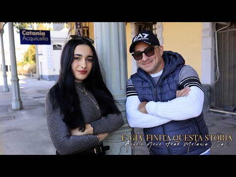 Angelo Neve Ft. Melania Caci - E' già finita questa storia
