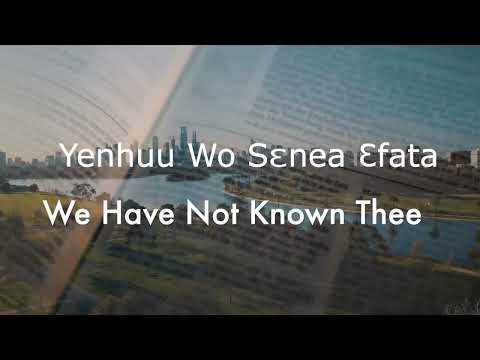 SDAH 291- We Have Not Known Thee | Adventist Twi Hymns (w/ lyrics)